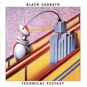 Black Sabbath – Technical Ecstasy (1976)