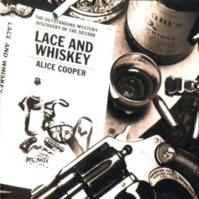 Alice Cooper – Lace and Whiskey (1977)