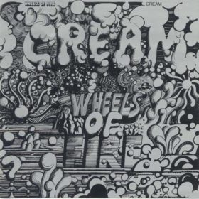 Cream – Wheels On Fire (1968)