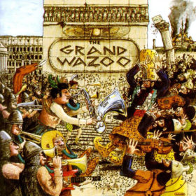 Frank Zappa – The Grand Wazoo (1972)