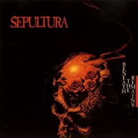 Sepultura – Beneath The Remains (1989)