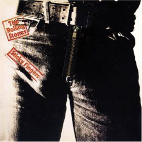 The Rolling Stones – Sticky Fingers (1971)