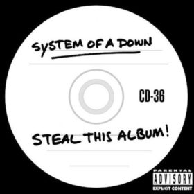 System of A Down – Steal This Album! (2002)