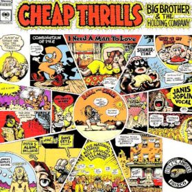 Janis Joplin e Big Brother & the Holding Company – Cheap Thrills (1968)