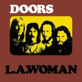 The Doors – L.A. Woman (1971)