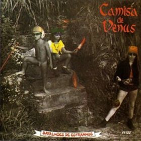 Camisa de Vênus – Batalhões de Estranhos (1984)