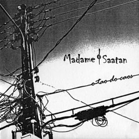 Madame Saatan – Tao do Caos (2004)