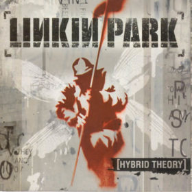 Linkin Park – Hybrid Theory (2000)