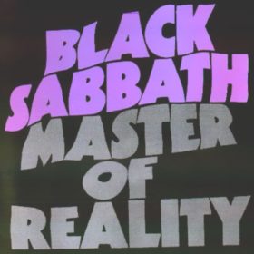 Black Sabbath – Master of Reality (1971)