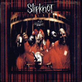 Slipknot – Slipknot (1999)