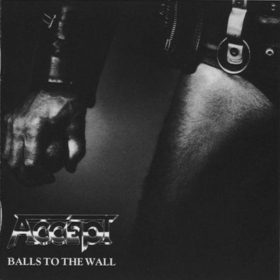 Accept – Balls To The Wall (1983)