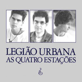 Legião Urbana – As Quatro Estações (1989)