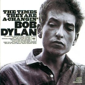 Bob Dylan – The Times They Are a-Changin’ (1964)