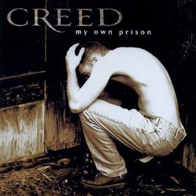 Creed – My Own Prison (1997)