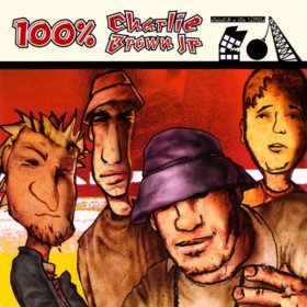 100% Charlie Brown Jr. – Abalando a Sua Fábrica (2002)
