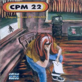 CPM 22 – Chegou a Hora de Recomeçar (2002)