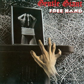 Gentle Giant – Free Hand (1975)