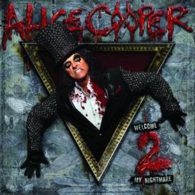 Alice Cooper – Welcome 2 My Nightmare (2011)