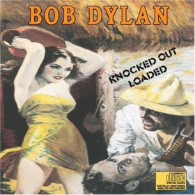 Bob Dylan – Knocked Out Loaded (1986)