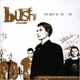 Bush – The Best Of 1994-1999 (2005)
