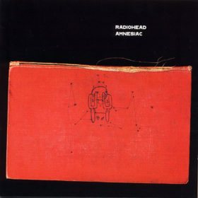 Radiohead – Amnesiac (2001)
