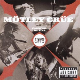 Mötley Crüe – Carnival of Sins Live (2006)