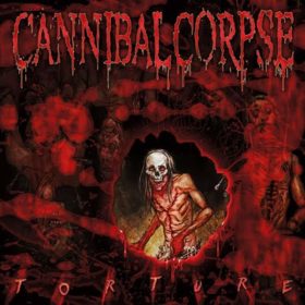 Cannibal Corpse – Torture (2012)