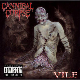 Cannibal Corpse – Vile (1996)