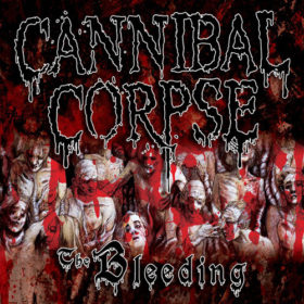 Cannibal Corpse – The Bleeding (1994)