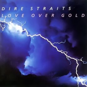 Dire Straits – Love Over Gold (1982)