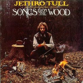 Jethro Tull – Songs from the Wood (1977)