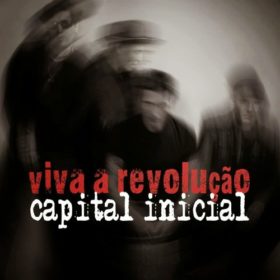 Capital Inicial – Viva a Revolução (2014)