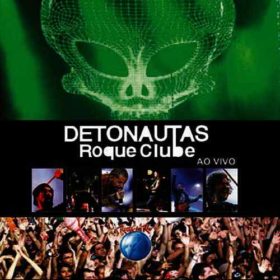 Detonautas – Detonautas Ao Vivo no Rock In Rio (2012)