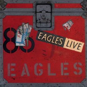 Eagles – Eagles Live (1980)
