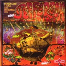 Jefferson Airplane – Last Flight – LIVE 1972 (2007)