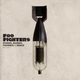 Foo Fighters – Echoes, Silence, Patience & Grace (2007)