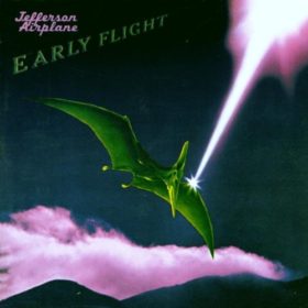 Jefferson Airplane – Early Flight (1974)