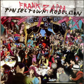 Frank Zappa – Tinsel Town Rebellion (1981)