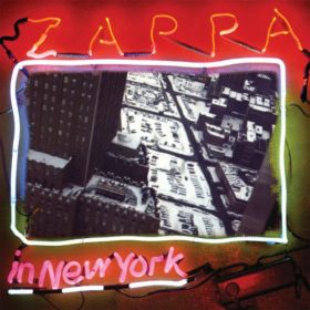 Frank Zappa – Zappa in New York (1978)