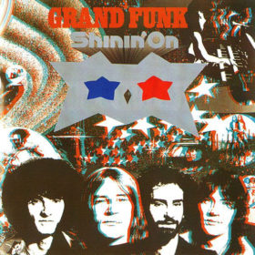 Grand Funk Railroad – Shinin’ On (1974)