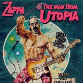 Frank Zappa – The Man from Utopia (1983)