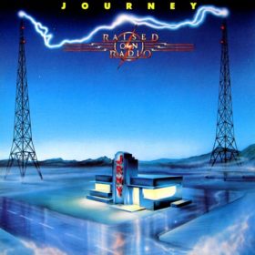 Journey – Raised on Radio (1986)