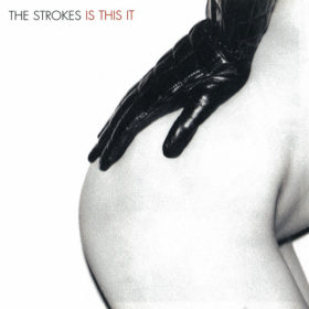 The Strokes – Is This It (2001)