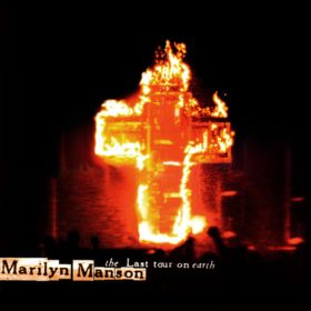 Marilyn Manson – The Last Tour On Earth (1999)