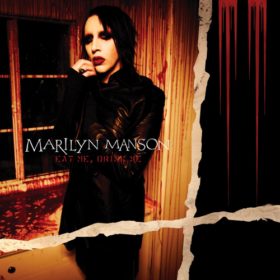 Marilyn Manson – Eat Me, Drink Me (2007)