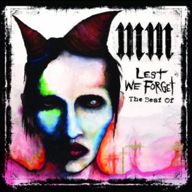 Marilyn Manson – Lest We Forget – The Best Of (2004)