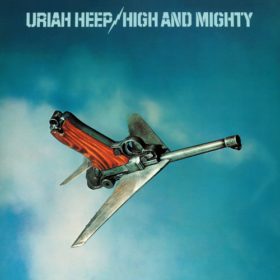 Uriah Heep – High and Mighty (1976)