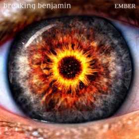 Breaking Benjamin – Ember (2018)