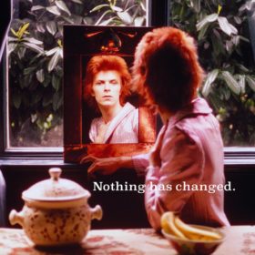 David Bowie – Nothing Has Changed (2014)