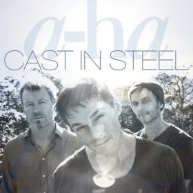 A-ha – Cast in Steel (2015)